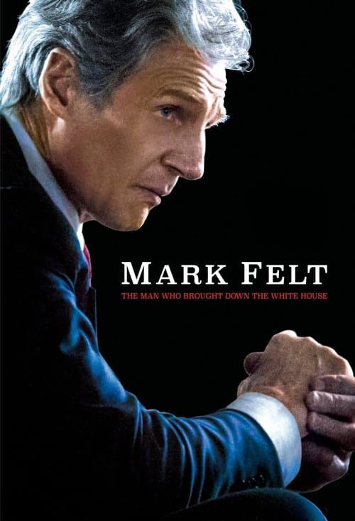 Mark Felt The Man Who Brought Down the White House